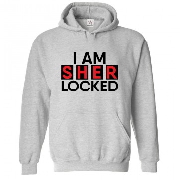 I am Sher Locked Classic Unisex Kids and Adults Pullover Hoodie for Crime TV Show Lovers